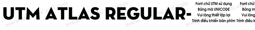 UTM Atlas Regular字体转换
